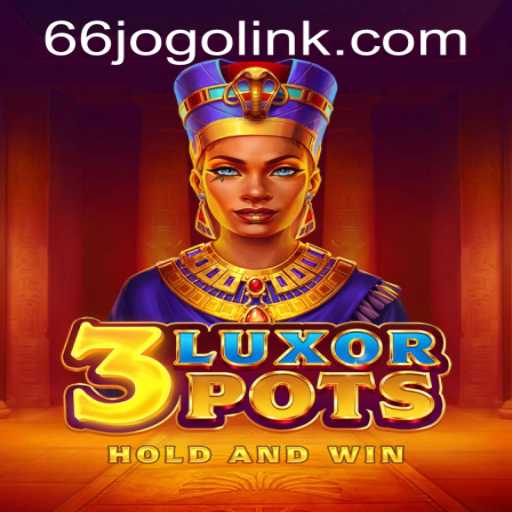 Discover the Exciting World of 3LuxorPots: Gameplay, Rules, and Latest Trends