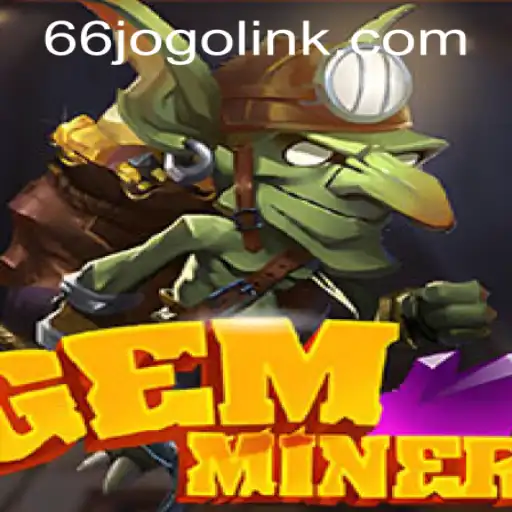 Exploring the Thrilling World of GemMiner: Guide and Current Insights