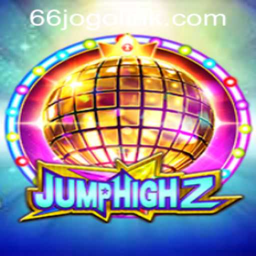 Discover the Thrilling World of JumpHigh2: A Comprehensive Guide