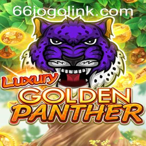Exploring the Thrills of LUXURYGOLDENPANTHER and 66jogo PH Login