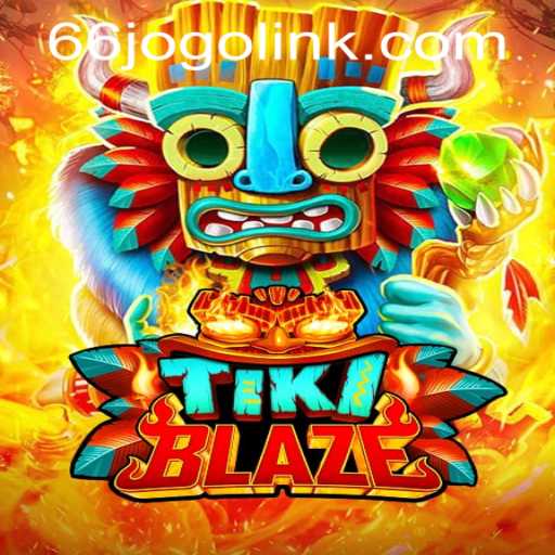 Exploring the World of TikiBlaze: A New Gaming Sensation